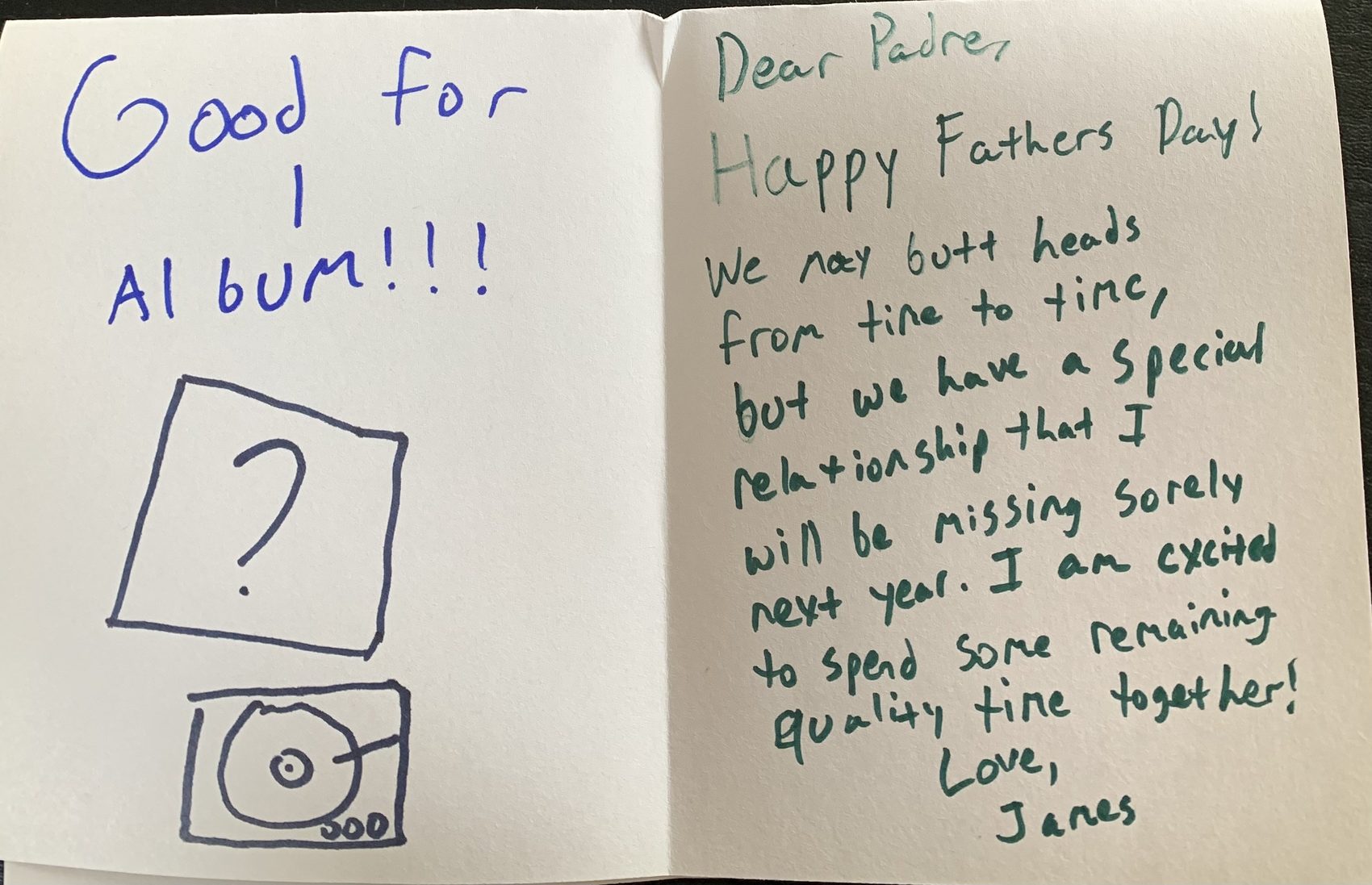 A Father&rsquo;s Day card from one of my children, now older — a full paragraph about butting heads, a special relationship, and missing each other next year. The scribbled heart became a letter about grace and growing up.